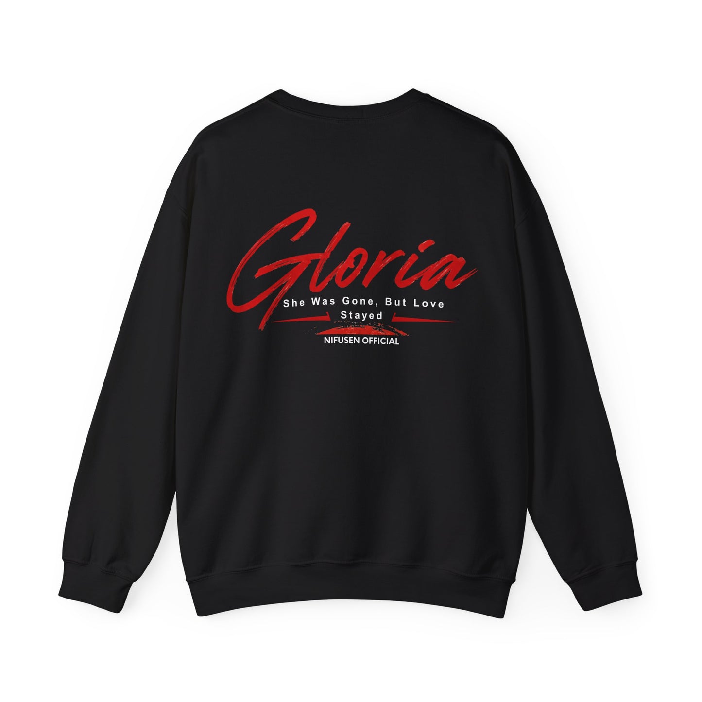 Gloria Comeback Crewneck Sweatshirt — "Gloria: She Was Gone, But Love Stayed"
