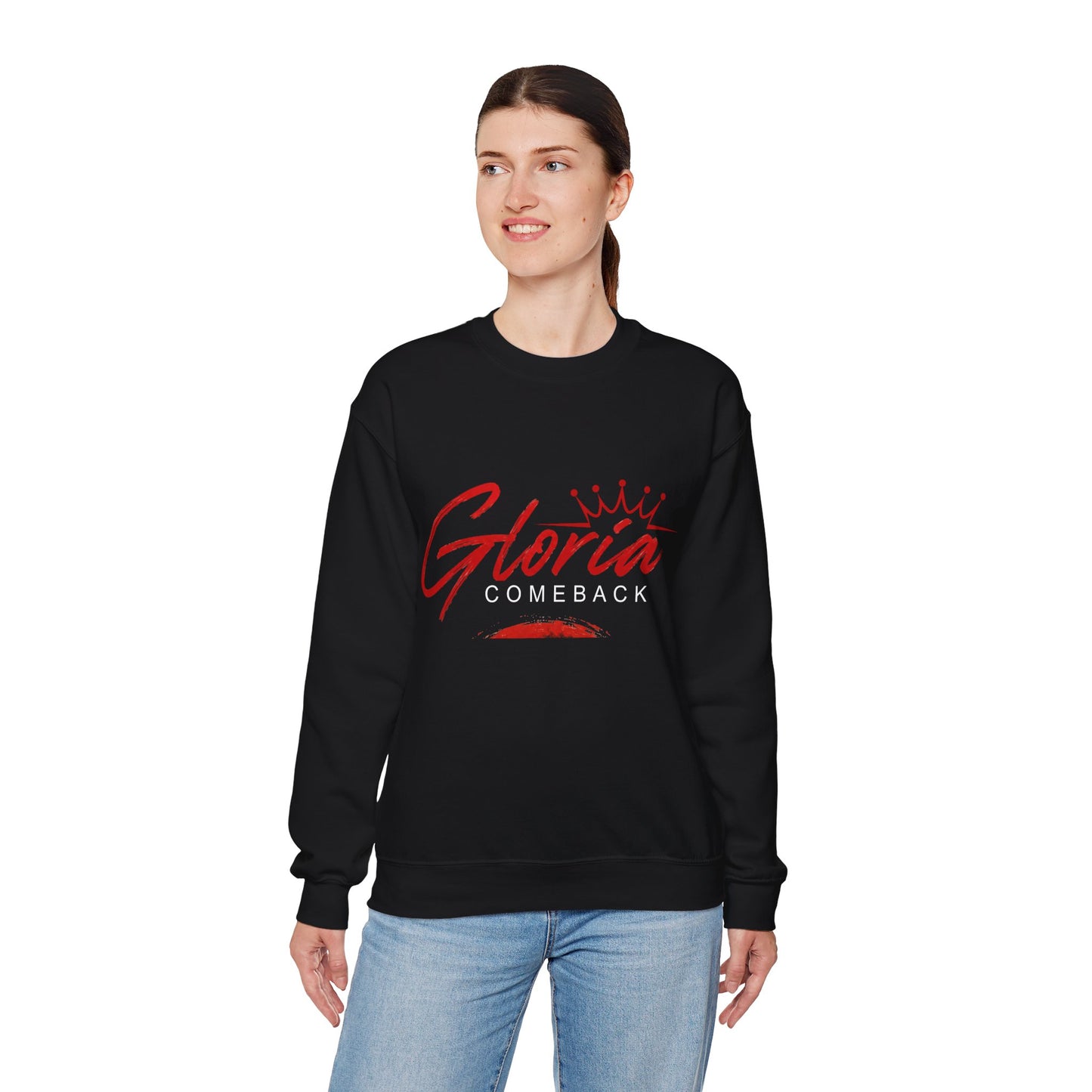 Gloria Comeback Crewneck Sweatshirt — "Gloria: She Was Gone, But Love Stayed"