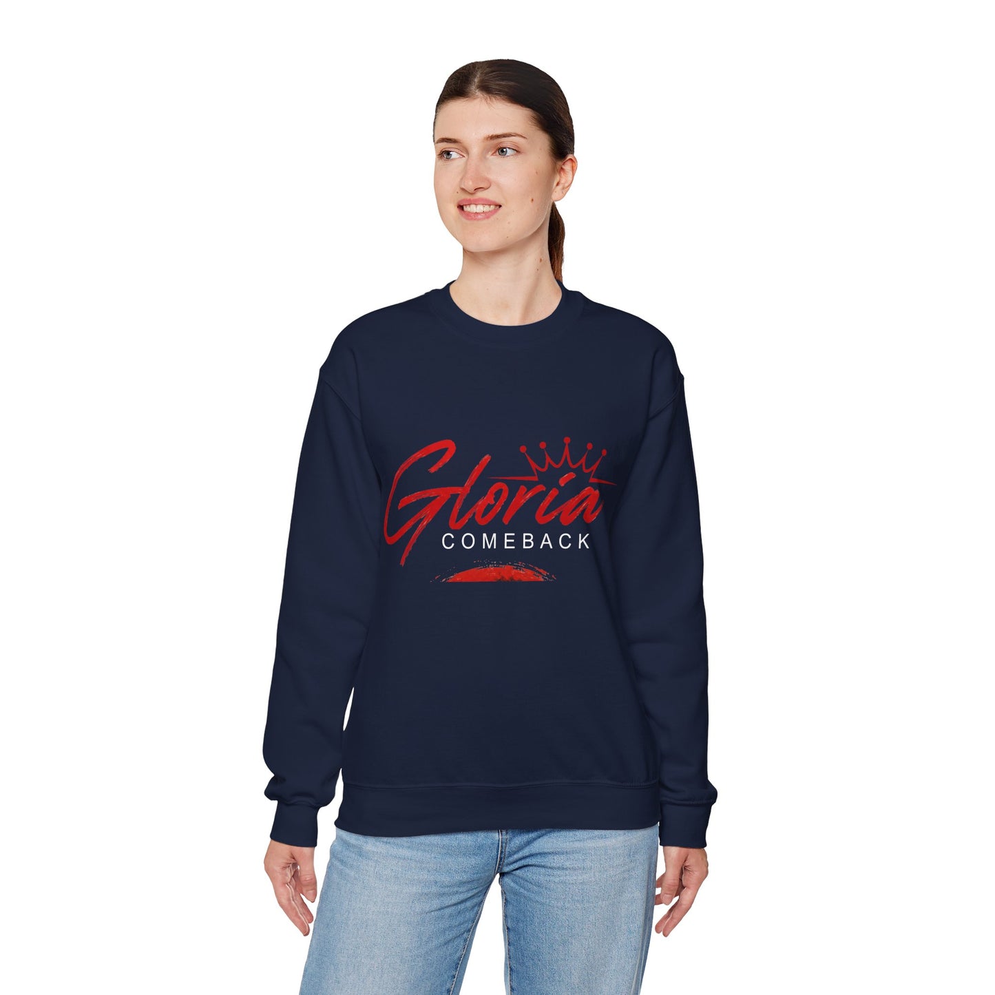 Gloria Comeback Crewneck Sweatshirt — "Gloria: She Was Gone, But Love Stayed"