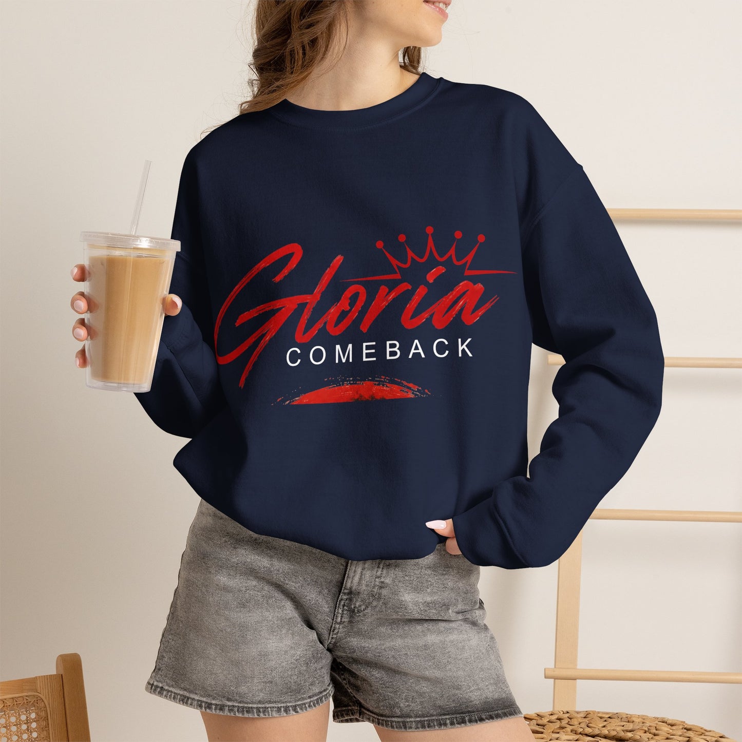 Gloria Comeback Crewneck Sweatshirt — "Gloria: She Was Gone, But Love Stayed"