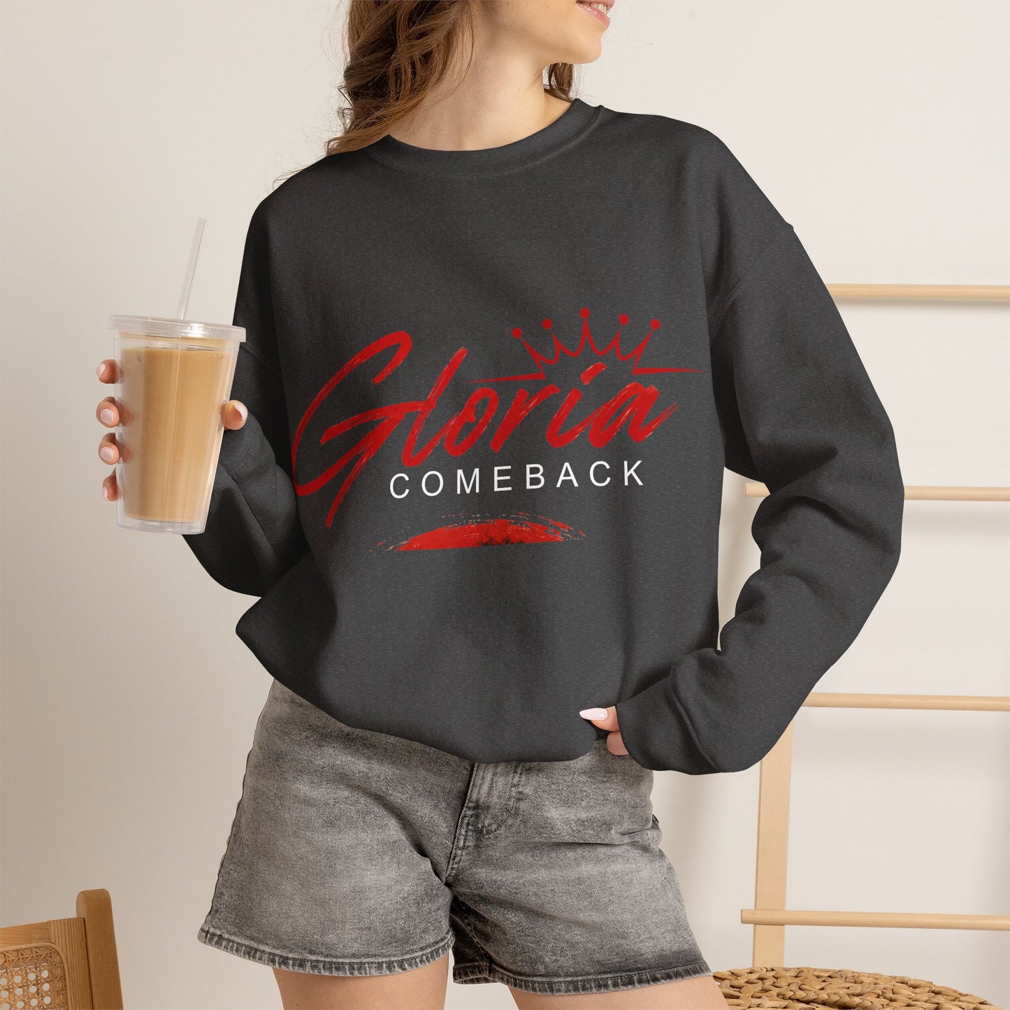 Gloria Comeback Crewneck Sweatshirt — "Gloria: She Was Gone, But Love Stayed"