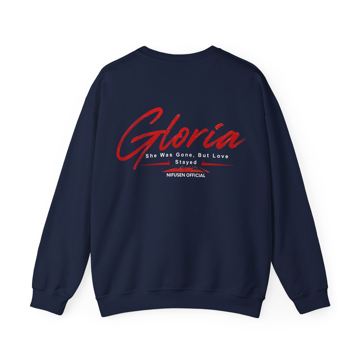 Gloria Comeback Crewneck Sweatshirt — "Gloria: She Was Gone, But Love Stayed"
