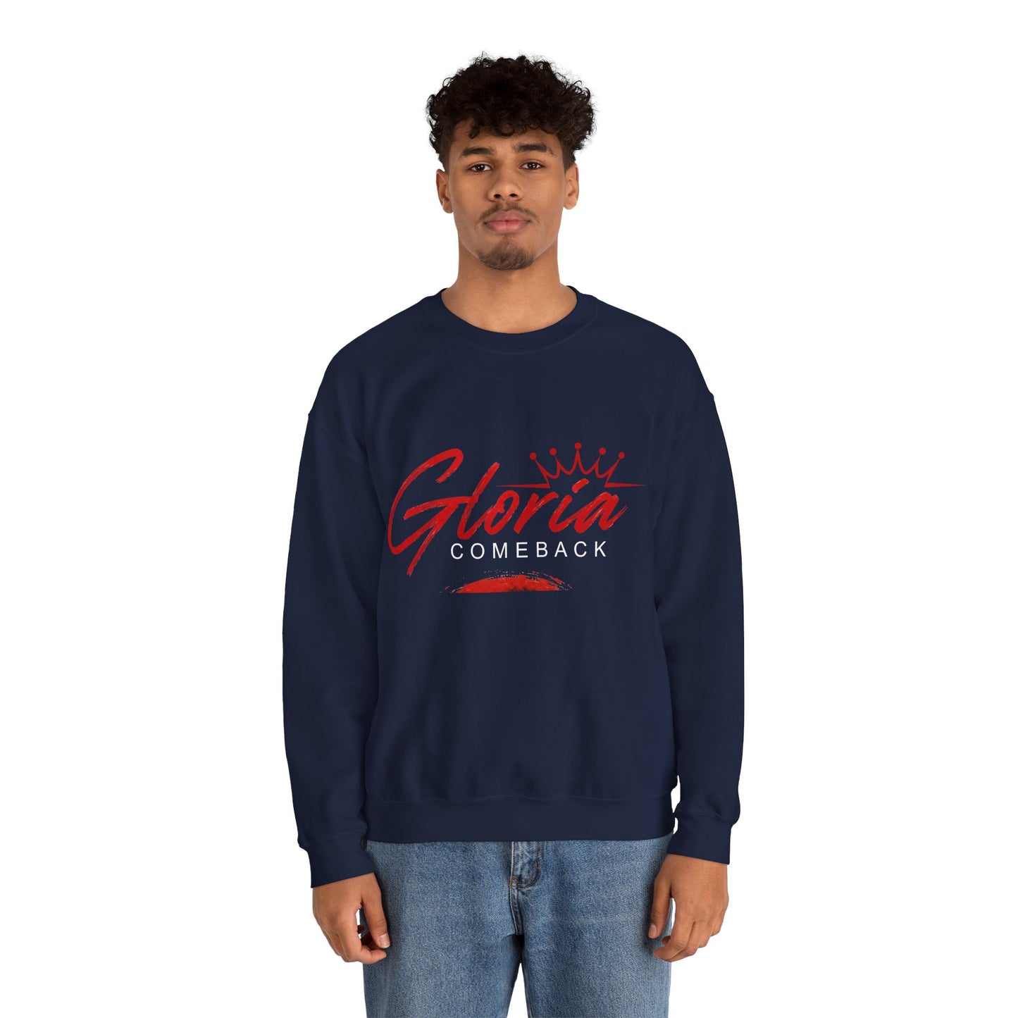 Gloria Comeback Crewneck Sweatshirt — "Gloria: She Was Gone, But Love Stayed"