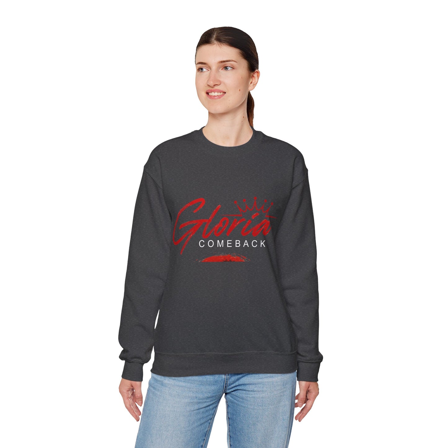 Gloria Comeback Crewneck Sweatshirt — "Gloria: She Was Gone, But Love Stayed"