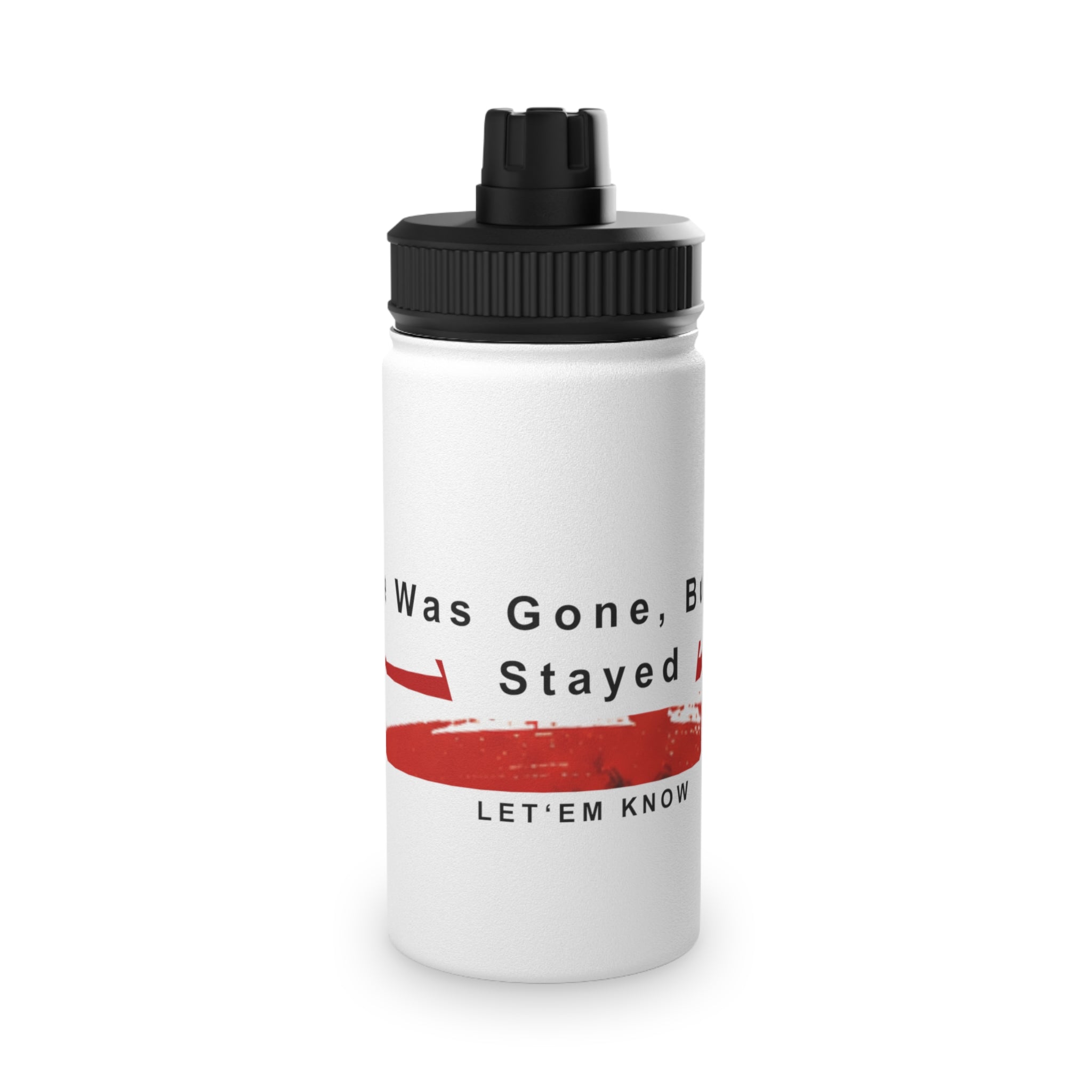 Stainless Steel Water Bottle — "Was Gone, But Stayed" Red Arrow Sports Bottle