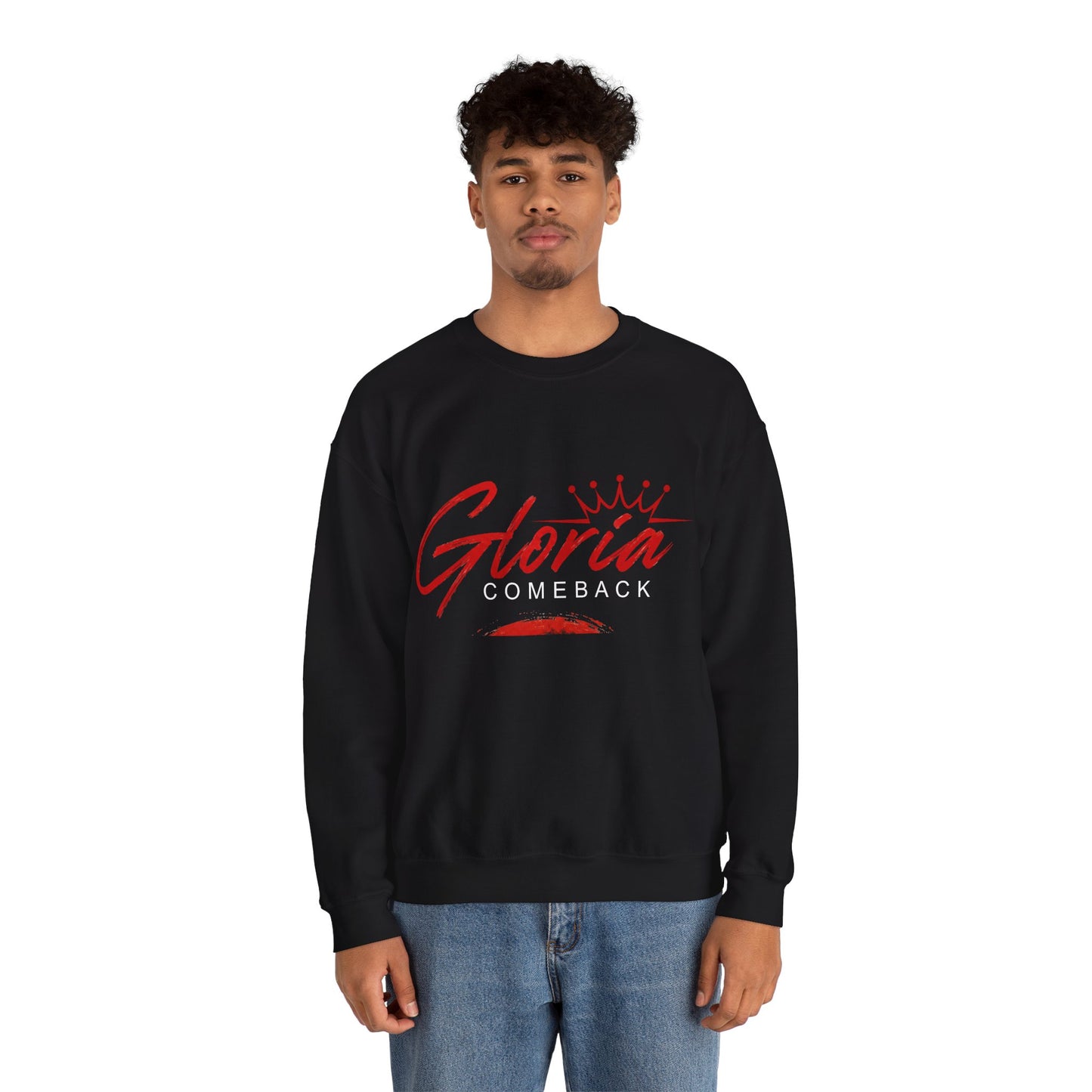 Gloria Comeback Crewneck Sweatshirt — "Gloria: She Was Gone, But Love Stayed"