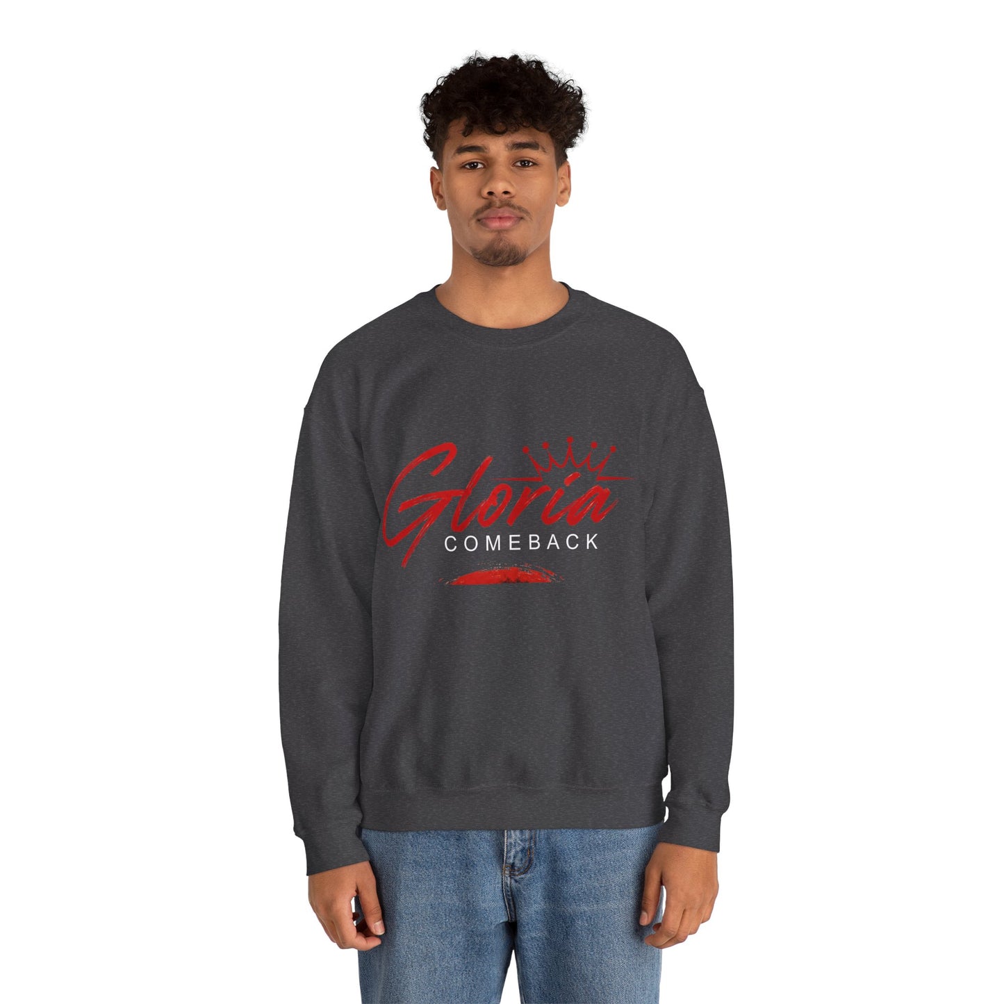 Gloria Comeback Crewneck Sweatshirt — "Gloria: She Was Gone, But Love Stayed"